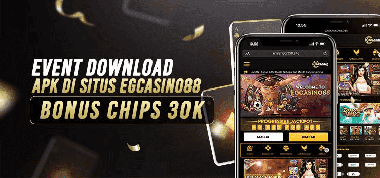 EVENT DOWNLOAD APK di SITUS EGCASINO88